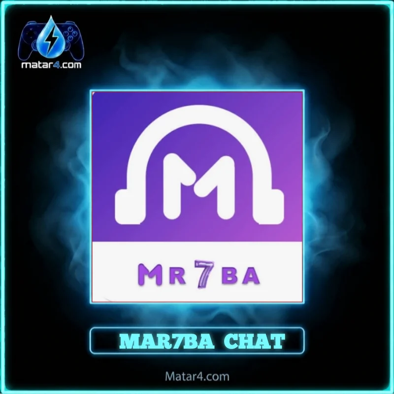 MAR7BA CHAT